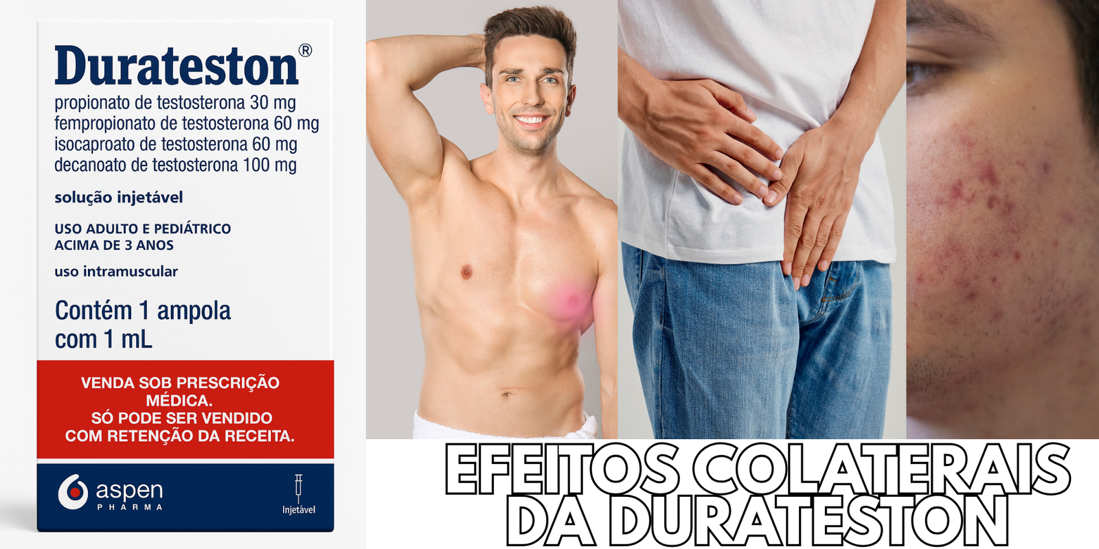 Durateston – O que é, Benefícios e Colaterais - Barba e Suplementos