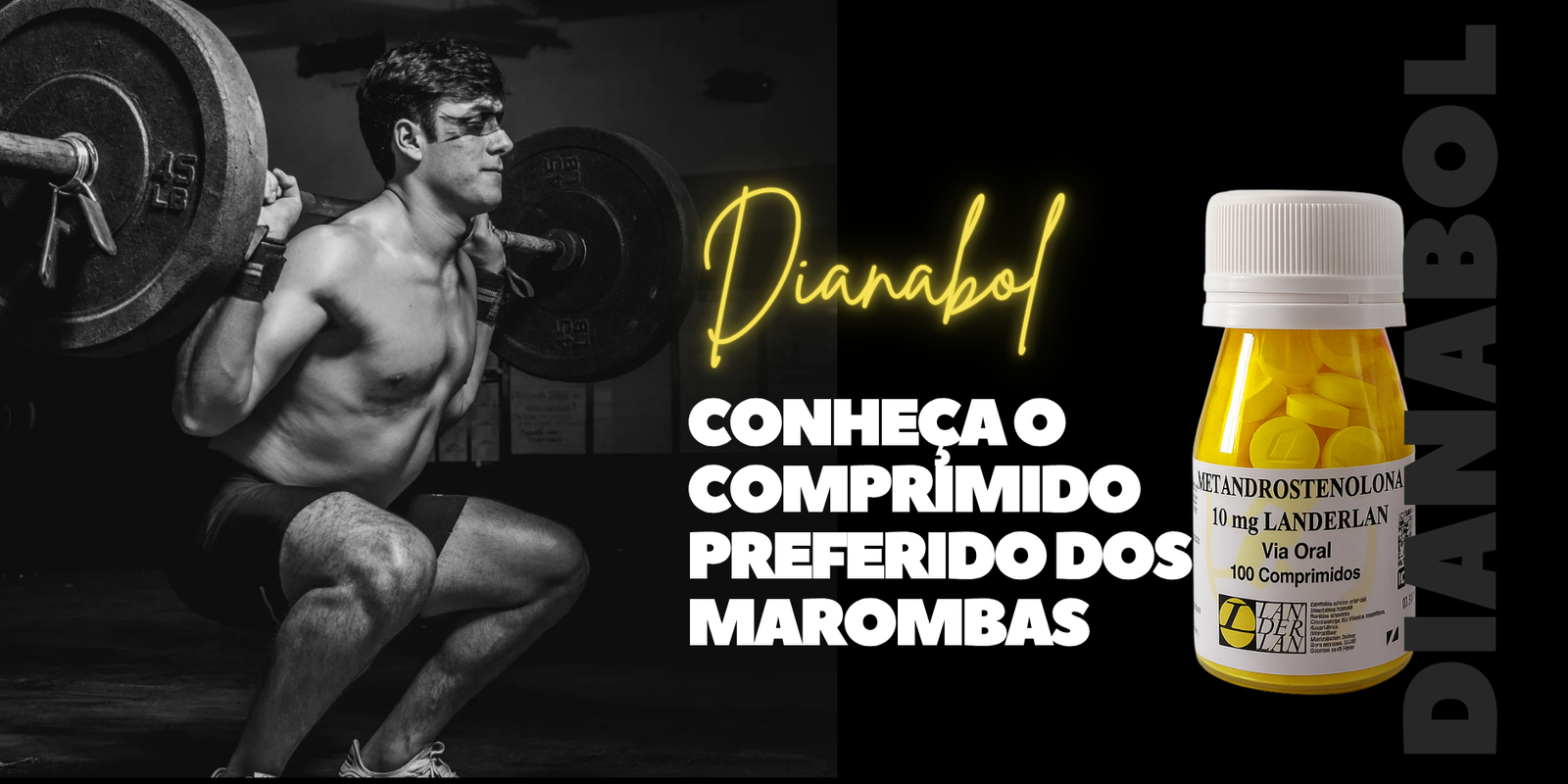 Dianabol - Conheça o comprimmido preferido dos marombas