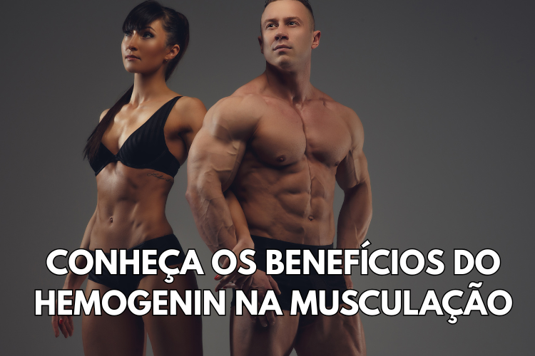 hemogenin na musculação
